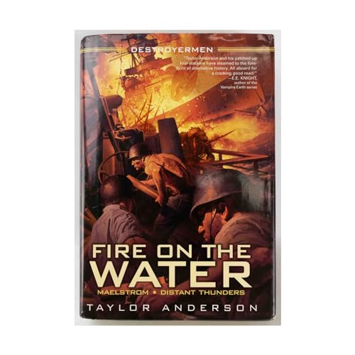 9781617934131: Fire on the Water (Maelstrom / Distant Thunders)