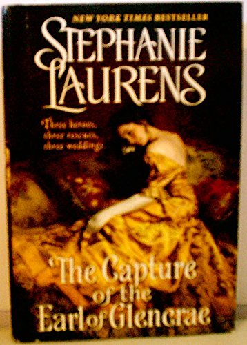 9781617934766: The Capture of the Earl of Glencrae (Cynster) by Stephanie Laurens (2012-08-02)