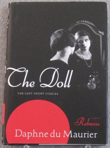 9781617934988: Title: The Doll The Lost Short Stories