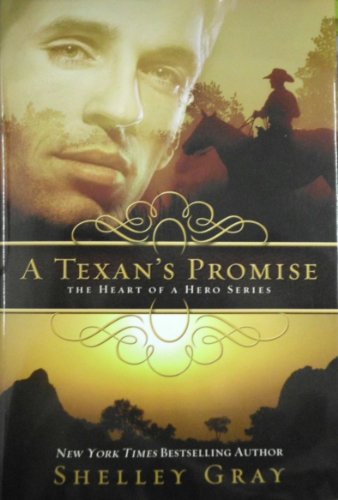 Beispielbild fr A Texan's Promise (heart of a hero series, 1) zum Verkauf von Better World Books