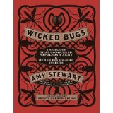 9781617935305: Wicked Bugs (The Louse that Conquered Napoleon's Army and other Diabolical Insects)