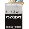 9781617935824: Concscience: Two Soldiers, Two Pacifists, One Family- A Test of Will and Faith in World War 1