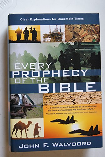 9781617936197: Every Prophecy of the Bible: Clear Explanations fo