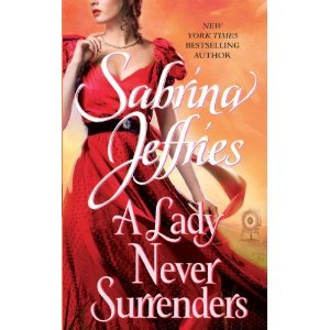 Beispielbild fr A Lady Never Surrenders (New York Times Bestselling Author) zum Verkauf von Better World Books