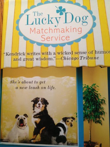 Imagen de archivo de The Lucky Dog Matchmaking Service; Large Print a la venta por Wonder Book