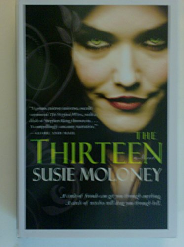 Stock image for The Thirteen, a Novel for sale by Half Price Books Inc.