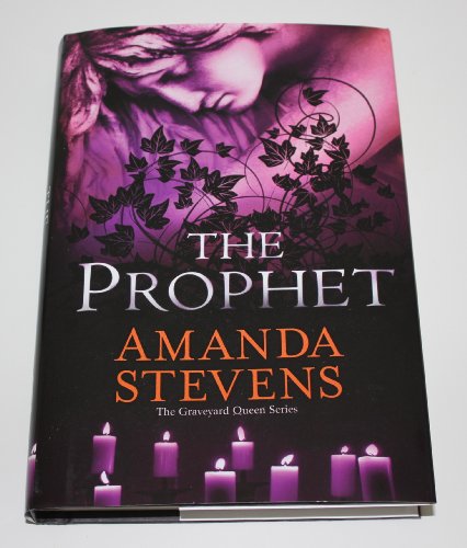 Beispielbild fr The Prophet (The Graveyard Queen, Book 3) zum Verkauf von Better World Books