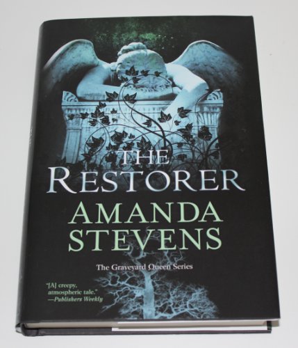 Beispielbild fr The Restorer (The Graveyard Queen) (The Graveyard Queen Series, Book 1) zum Verkauf von Better World Books