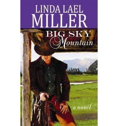 9781617939952: Big Sky Country (Center Point Platinum Romance (Large Print)) - Large Print Miller, Linda Lael ( Author ) Jul-01-2012 Hardcover