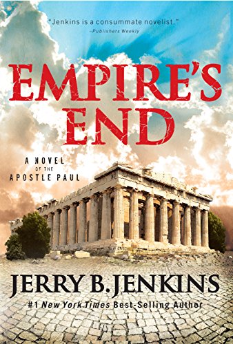 Imagen de archivo de Empire's End: A Novel of the Apostle Paul a la venta por SecondSale