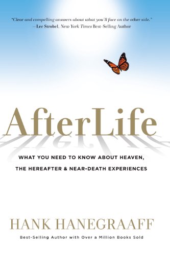 Stock image for Afterlife: What You Need to Know about Heaven, the Hereafter Near-Death Experiences for sale by Front Cover Books