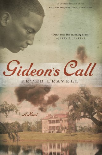 Gideon's Call: A Novel (9781617951176) by Leavell, Peter