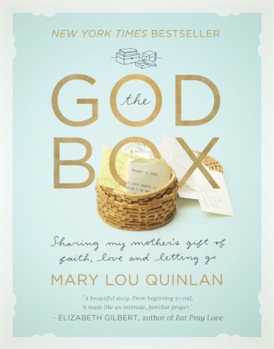 Stock image for The God Box: Sharing My Mother's Gift of Faith, Love and Letting Go for sale by Wonder Book