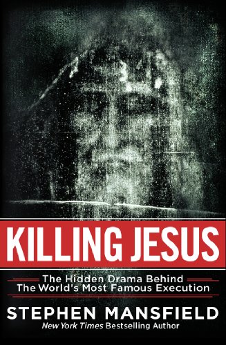 Beispielbild fr Killing Jesus: The Hidden Drama Behind the World's Most Famous Execution zum Verkauf von Wonder Book