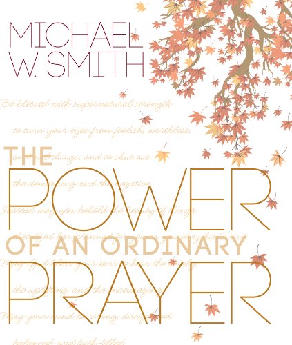 Imagen de archivo de The Power of an Ordinary Prayer a la venta por SecondSale