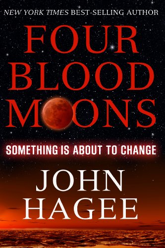 Stock image for Four Blood Moons: Something is About to Change for sale by SecondSale