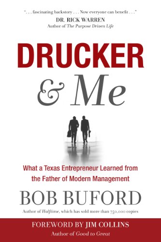 Imagen de archivo de Drucker & Me: What a Texas Entrepenuer Learned From the Father of Modern Management a la venta por Your Online Bookstore