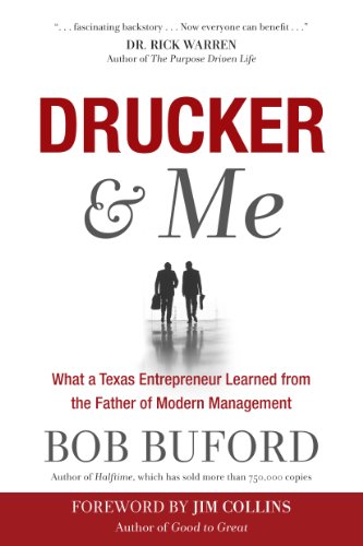 Stock image for Drucker & Me: What a Texas Entrepenuer Learned From the Father of Modern Management for sale by Gulf Coast Books
