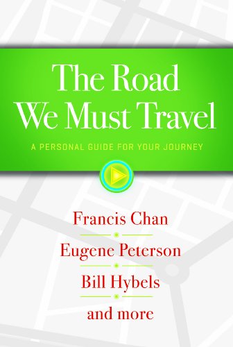 Stock image for The Road We Must Travel: A Personal Guide for Your Journey for sale by SecondSale
