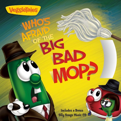 Stock image for Who's Afraid of the Big Bad Mop? (Veggietales) for sale by Wonder Book