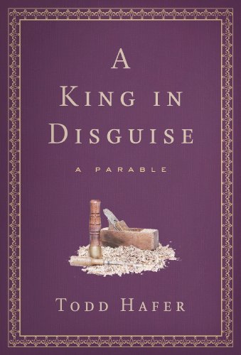 9781617953859: A King in Disguise: A Parable of Grace Inspired by Soren Kierkegaard