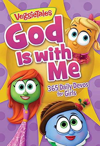 Stock image for God Is with Me: 365 Daily Devos for Girls (VeggieTales) for sale by Greener Books