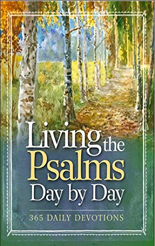 Stock image for Living the Psalms Day By Day for sale by SecondSale