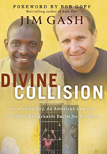 Stock image for Divine Collision: An African Boy, an American Lawyer, and Their Remarkable Battle for Freedom for sale by Wonder Book