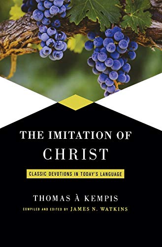 Beispielbild fr Imitation of Christ : Classic Devotions in Today's Language zum Verkauf von Better World Books