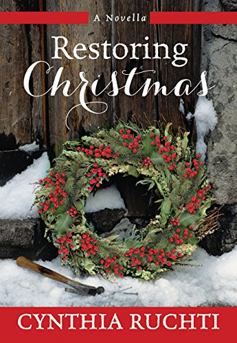 Stock image for Restoring Christmas : A Novel for sale by Better World Books