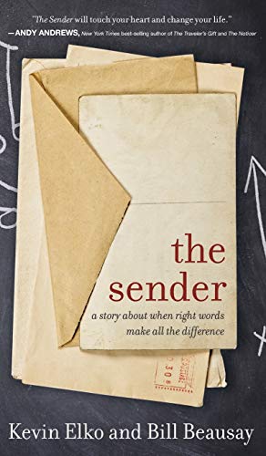 Stock image for The Sender: A Story About When Right Words Make All The Difference for sale by Gulf Coast Books