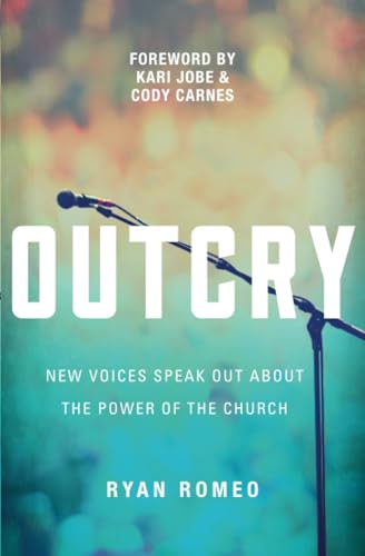 Beispielbild fr Outcry : New Voices Speak Out about the Power of the Church zum Verkauf von Better World Books