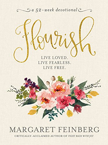 Beispielbild fr Flourish Live Free Live Loved zum Verkauf von SecondSale