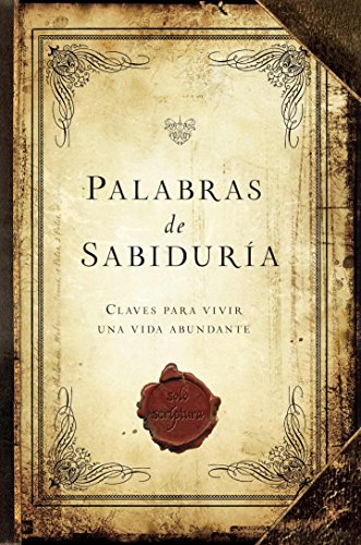 9781617959103: Palabras de Sabiduria / Words of Wisdon: Claves Para Vivir Una Vida Abundante