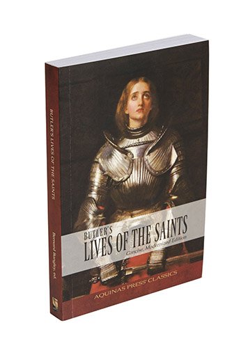 9781617962356: Butler's Lives of the Saints: Concise, Modernized Edition