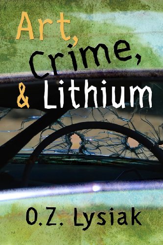 Beispielbild fr Art, Crime, and Lithium: On the Road with Literature and Delirium zum Verkauf von Buyback Express