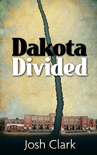 Dakota Divided: Signed Copy