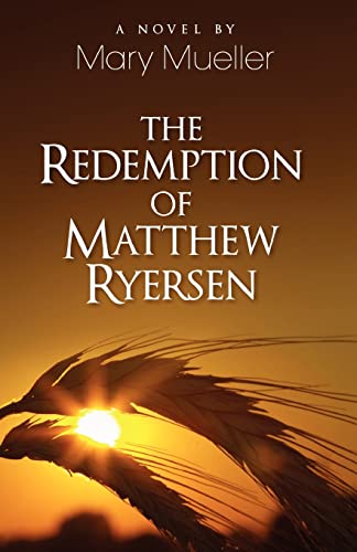 9781618080165: The Redemption of Matthew Ryersen