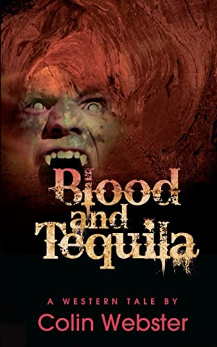 Stock image for Blood and Tequila for sale by Lucky's Textbooks