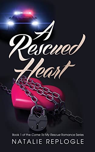 Imagen de archivo de A Rescued Heart (Rescued Heart Romance Series) a la venta por GF Books, Inc.