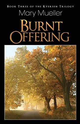 9781618080936: Burnt Offering: Volume 3 (Matthew Ryersen Series)