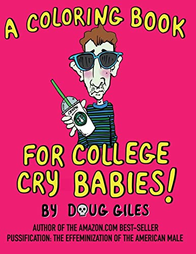 Stock image for A Coloring Book for College Cry Babies for sale by Wonder Book