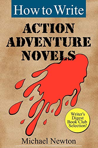 Beispielbild fr How to Write Action Adventure Novels zum Verkauf von SecondSale