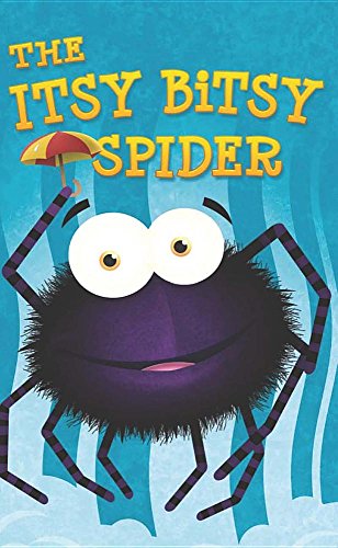 9781618100627: Itsy Bitsy Spider (Nursery Rhymes)