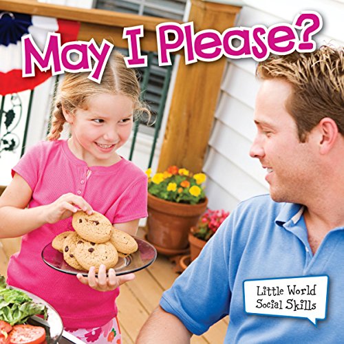 Stock image for May I Please? for sale by Better World Books: West