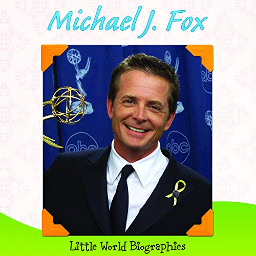 Beispielbild fr Michael J. Fox : Little World Biographies zum Verkauf von Better World Books