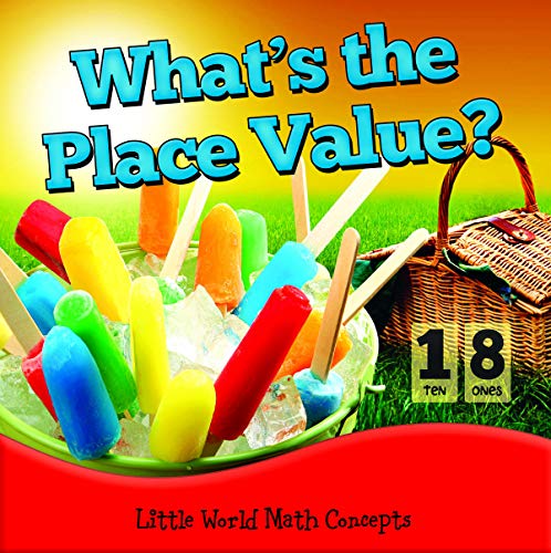 Stock image for What's The Place Value? (Little World Math) for sale by ZBK Books