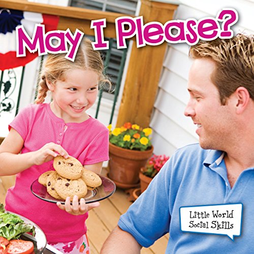 Stock image for Rourke Educational Media May I Please? Reader (Little World Social Skills) for sale by SecondSale