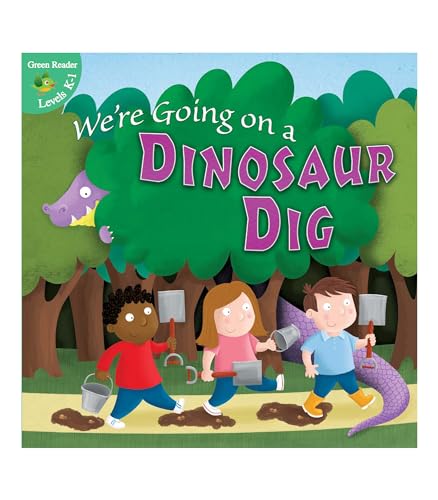 Stock image for Carson Dellosa | We're Going on A Dinosaur Dig | Leveled Reader, 24pgs (Little Birdie Books) for sale by SecondSale