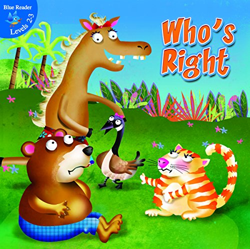 9781618103239: Who's Right (Little Birdie Blue Reader, Levels 2-3)